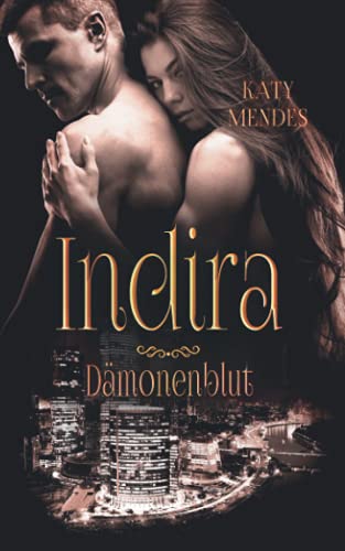 Indira (Dämonenblut, Band 8) von Independently published