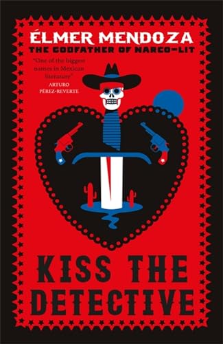Kiss the Detective: A Lefty Mendieta Investigation (Book 4) (Lefty Mendieta Investigation, 4)