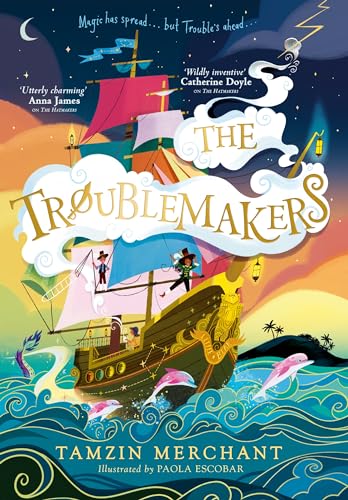 The Troublemakers (The Hatmakers, 3) von Puffin