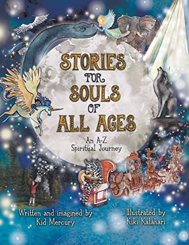 Stories for Souls of All Ages: An A-Z Spiritual Journey von FriesenPress