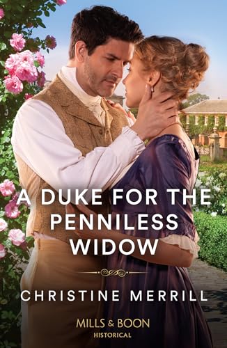 A Duke For The Penniless Widow (The Irresistible Dukes) von Mills & Boon