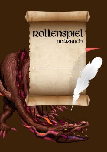 Rollenspiel Notizbuch | DIN A4 | von Rollenspielern, für Rollenspieler | für alle Pen and Paper Systeme | Motiv: Scroll: Abenteuertagebuch für ... | Tabletop | Inhalt siehe Rückseite von Independently published