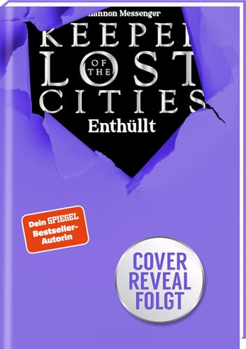 Keeper of the Lost Cities – Enthüllt (Band 9,5) (Keeper of the Lost Cities): Mitreißendes Fantasy-Abenteuer voller Magie und Action | Packende POV-Story aus Keefes Sicht | ab 12 Jahre von arsEdition GmbH