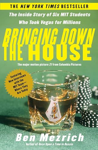 Bringing Down the House: The Inside Story of Six M.I.T. Students Who Took Vegas for Millions von Atria Books