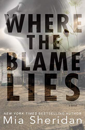 Where the Blame Lies von Independently published