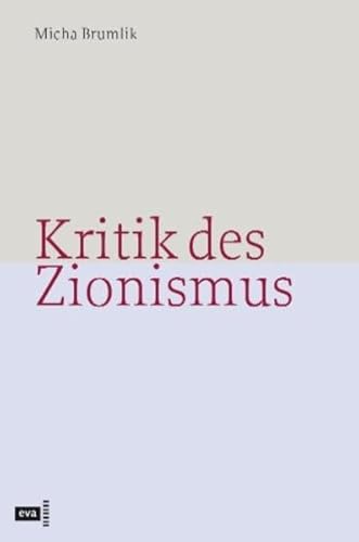 Kritik des Zionismus von Europäische Verlagsanstalt (eva)