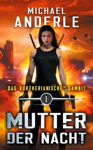 Mutter Der Nacht (Das Kurtherianische Gambit, Band 1) von LMBPN International