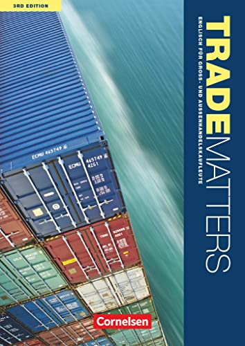 Trade Matters - Englisch für Groß- und Außenhandelskaufleute - Third Edition - A2-B2: Schulbuch