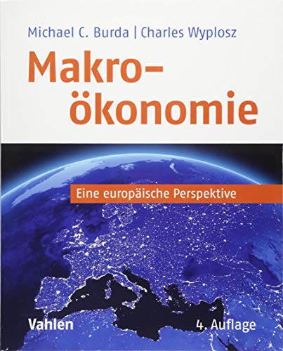 Makroökonomie: Eine europäische Perspektive von Vahlen Franz GmbH