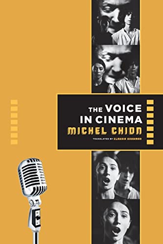 The Voice in Cinema von Columbia University Press
