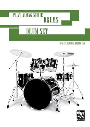 Play Along Serie Drums Das Drumset von Leu Verlag