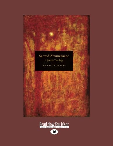Sacred Attunement: A Jewish Theology von ReadHowYouWant