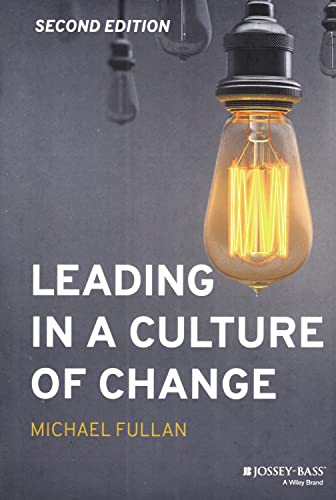 Leading in a Culture of Change von JOSSEY-BASS