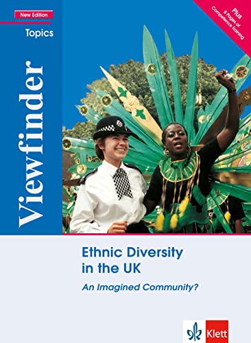 Ethnic Diversity in the UK: An Imagined Community?. Student’s Book (Viewfinder Topics - New Edition plus) von Klett Sprachen GmbH