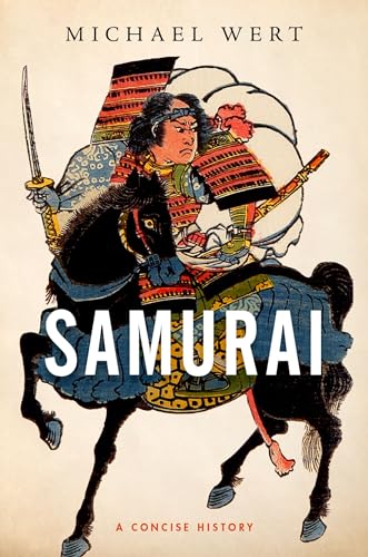 Samurai: A Concise History von Oxford University Press
