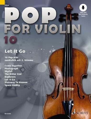 Pop for Violin: Let It Go. Band 10. 1-2 Violinen. (Pop for Violin, Band 10) von Schott Music