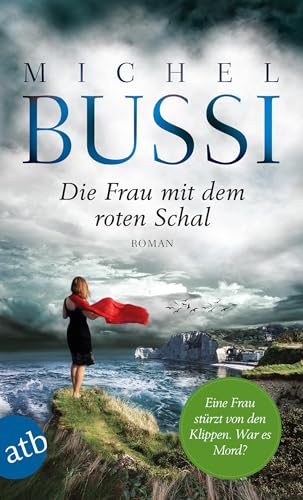 Die Frau mit dem roten Schal: Roman von Aufbau Taschenbuch Verlag