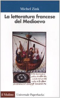 La letteratura francese del Medioevo (Universale paperbacks Il Mulino, Band 321) von Il Mulino