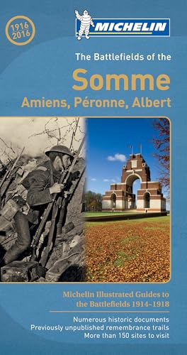 The Battlefields of the Somme - Michelin Green Guide: The Green Guide (Michelin Tourist Guides)