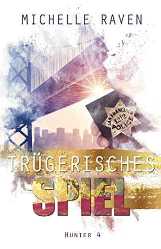 Trügerisches Spiel (Hunter, Band 4) von Independently published