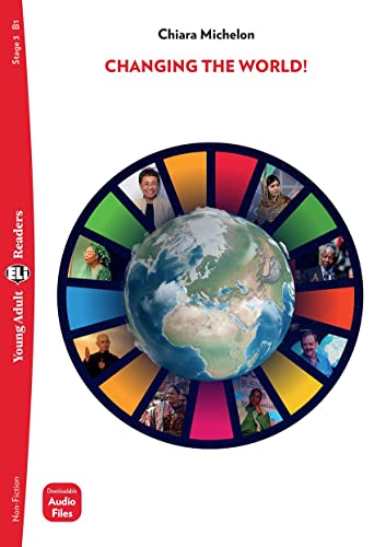 Young Adult ELI Readers - English: Changing the World! + downloadable audio von ELI s.r.l.