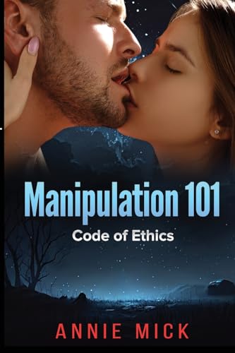 Manipulation 101: Code of Ethics von Independent