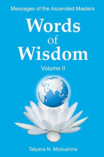 WORDS of WISDOM. Volume 2: Messages of Ascended Masters