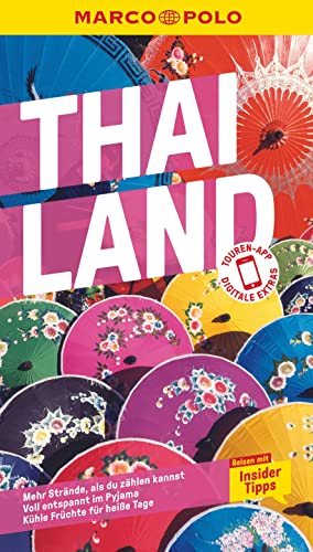 MARCO POLO Reiseführer Thailand: Reisen mit Insider-Tipps. Inklusive kostenloser Touren-App von Mairdumont