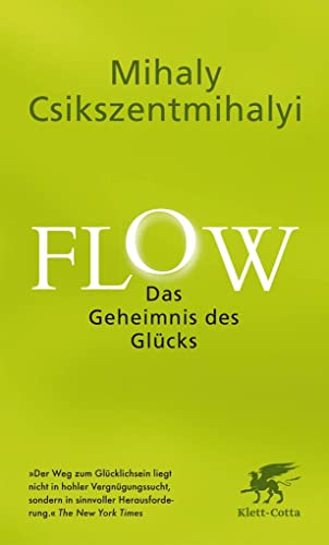 Flow. Das Geheimnis des Glücks von Klett-Cotta Verlag