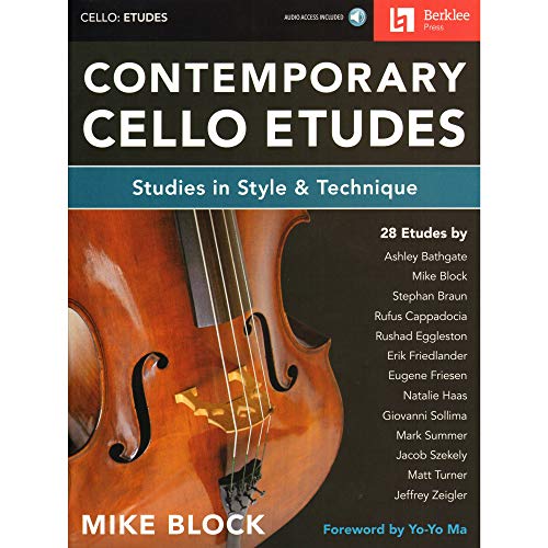 Contemporary Cello Etudes: Studies in Style & Technique: Studies in Style & Technique, Includes Downloadable Audio; Cello: Etudes