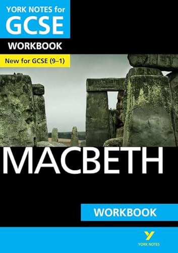 Macbeth: York Notes for GCSE (9-1) Workbook: - the ideal way to catch up, test your knowledge and feel ready for 2022 and 2023 assessments and exams von Pearson