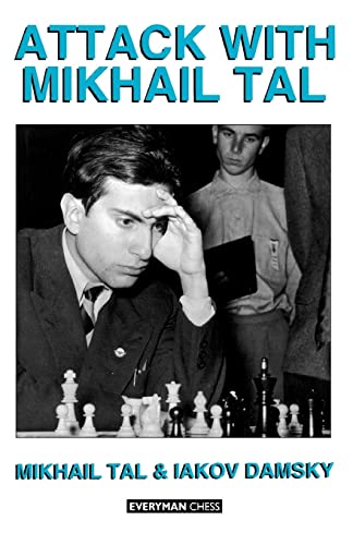 Attack with Mikhail Tal (Cadogan Chess Books) von Gloucester Publishers Plc