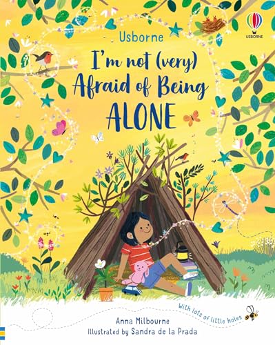 I'm Not (Very) Afraid of Being Alone: 1 von Usborne Publishing