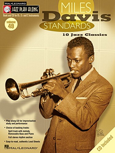 Miles Davis Standards (Book & CD): Sammelband für Instrument(e) in b (Hal Leonard Jazz Play-Along): 10 Jazz Classics von HAL LEONARD