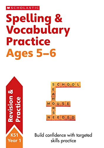 Spelling and Vocabulary practice activities for children ages 5-6 (Year 1). Perfect for Home Learning. (Scholastic English Skills) von Scholastic