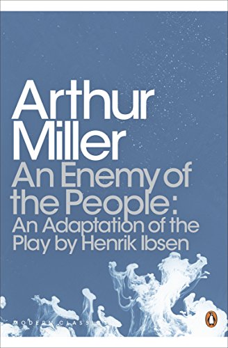 An Enemy of the People: An Adaptation of the Play by Henrik Ibsen (Penguin Modern Classics)