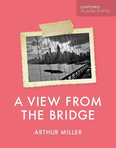 Oxford Playscripts: A View from the Bridge von Oxford University Press