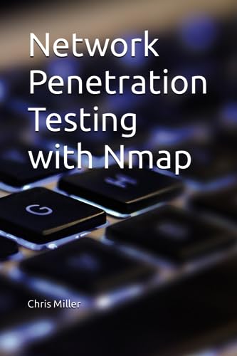 Network Penetration Testing with Nmap von Independently published
