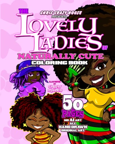 THE LOVELY LADIES OF NATURALLY CUTE: Coloring Book von Independently published