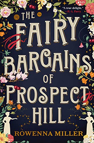 The Fairy Bargains of Prospect Hill von Redhook