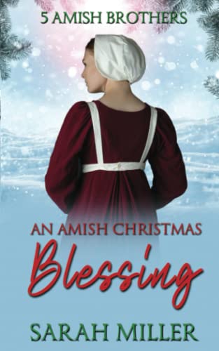 An Amish Christmas Blessing (5 Amish Family Series, Band 3) von Independently published