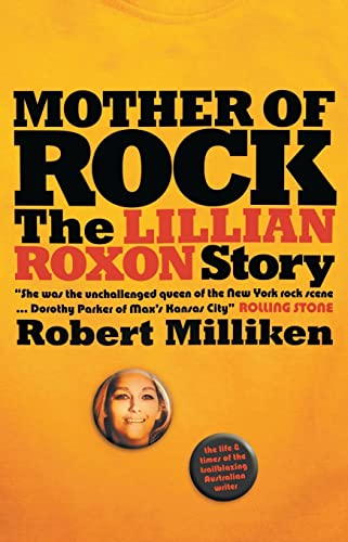 Mother of Rock: The Lillian Roxon Story von Black Inc.