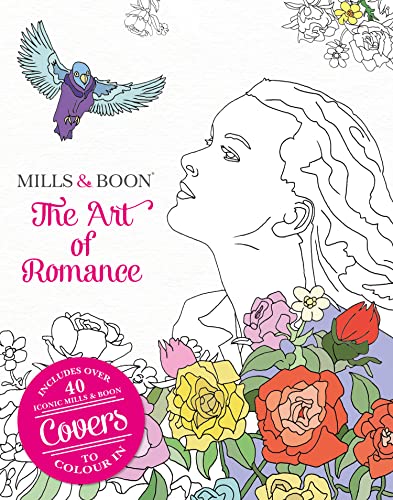 The Art of Romance: The Official Mills & Boon Colouring Book