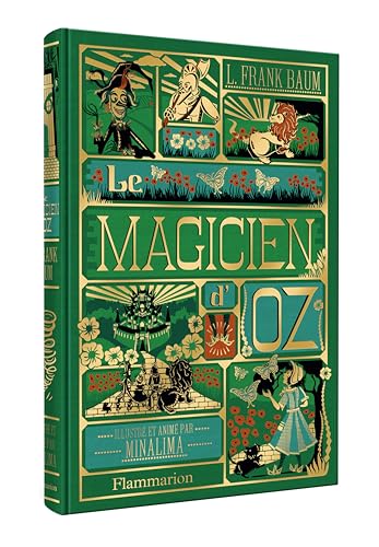 Le Magicien d'Oz: Illustré et animé par MinaLima von FLAM JEUNESSE