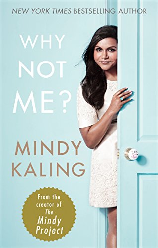 Why Not Me?: Mindy Kaling von Ebury Press