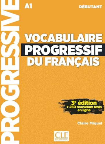 Vocabulaire progressif du français débutant + appli 3è éd. von CLE INTERNAT