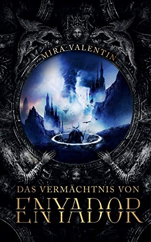 Das Vermächtnis von Enyador (Enyador-Saga, Band 4)