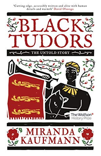 Black Tudors: The Untold Story von ONEWorld Publications