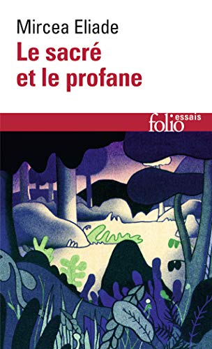 Le Sacré et le Profane (Folio Essais) von Folio