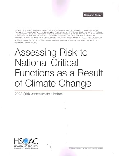Assessing Risk to National Critical Functions As a Result of Climate Change: 2023 Risk Assessment Update von RAND Corporation